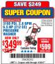 Harbor Freight Coupon 3100 PSI, 2.8 GPM 6.5 HP (212 CC) GAS POWERED PRESSURE WASHERS WITH 25 FT. HOSE Lot No. 62200/62214 Expired: 11/20/17 - $349.99