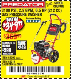 Harbor Freight Coupon 3100 PSI, 2.8 GPM 6.5 HP (212 CC) GAS POWERED PRESSURE WASHERS WITH 25 FT. HOSE Lot No. 62200/62214 Expired: 9/30/18 - $349.99