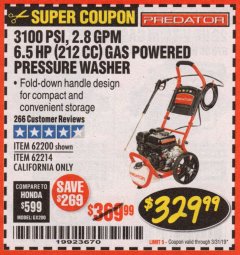 Harbor Freight Coupon 3100 PSI, 2.8 GPM 6.5 HP (212 CC) GAS POWERED PRESSURE WASHERS WITH 25 FT. HOSE Lot No. 62200/62214 Expired: 3/31/19 - $329