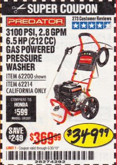 Harbor Freight Coupon 3100 PSI, 2.8 GPM 6.5 HP (212 CC) GAS POWERED PRESSURE WASHERS WITH 25 FT. HOSE Lot No. 62200/62214 Expired: 6/30/19 - $349.99