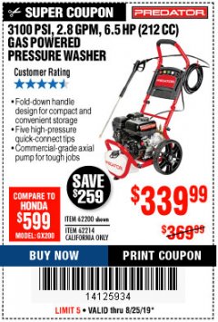 Harbor Freight Coupon 3100 PSI, 2.8 GPM 6.5 HP (212 CC) GAS POWERED PRESSURE WASHERS WITH 25 FT. HOSE Lot No. 62200/62214 Expired: 8/25/19 - $339.99