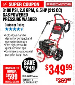 Harbor Freight Coupon 3100 PSI, 2.8 GPM 6.5 HP (212 CC) GAS POWERED PRESSURE WASHERS WITH 25 FT. HOSE Lot No. 62200/62214 Expired: 10/4/19 - $349.99