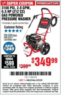 Harbor Freight Coupon 3100 PSI, 2.8 GPM 6.5 HP (212 CC) GAS POWERED PRESSURE WASHERS WITH 25 FT. HOSE Lot No. 62200/62214 Expired: 3/22/20 - $349.99