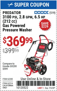 Harbor Freight Coupon 3100 PSI, 2.8 GPM 6.5 HP (212 CC) GAS POWERED PRESSURE WASHERS WITH 25 FT. HOSE Lot No. 62200/62214 Expired: 7/5/20 - $369.99