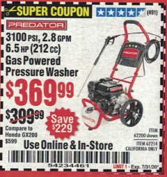 Harbor Freight Coupon 3100 PSI, 2.8 GPM 6.5 HP (212 CC) GAS POWERED PRESSURE WASHERS WITH 25 FT. HOSE Lot No. 62200/62214 Expired: 7/31/20 - $369.99
