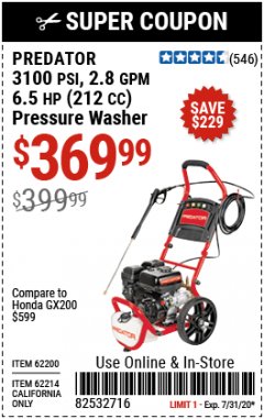 Harbor Freight Coupon 3100 PSI, 2.8 GPM 6.5 HP (212 CC) GAS POWERED PRESSURE WASHERS WITH 25 FT. HOSE Lot No. 62200/62214 Expired: 7/31/20 - $369.99