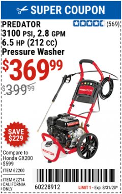 Harbor Freight Coupon 3100 PSI, 2.8 GPM 6.5 HP (212 CC) GAS POWERED PRESSURE WASHERS WITH 25 FT. HOSE Lot No. 62200/62214 Expired: 8/31/20 - $369.99