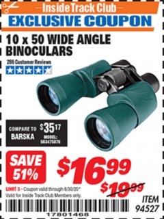 Harbor Freight ITC Coupon 10 X 50 WIDE ANGLE BINOCULARS Lot No. 94527 Expired: 6/30/20 - $16.99