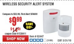 Harbor Freight Coupon WIRELESS SECURITY ALERT SYSTEM Lot No. 61910 / 62447 / 90368 Expired: 5/31/19 - $9.99