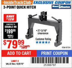 Harbor Freight ITC Coupon HAUL-MASTER 3-POINT QUICK HITCH Lot No. 97214 Expired: 10/8/19 - $79.99