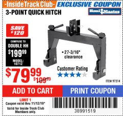 Harbor Freight ITC Coupon HAUL-MASTER 3-POINT QUICK HITCH Lot No. 97214 Expired: 11/12/19 - $79.99