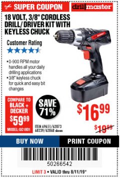 Harbor Freight Coupon 18 VOLT CORDLESS 3/8" DRILL/DRIVER WITH KEYLESS CHUCK Lot No. 68239/69651/62868/62873 Expired: 8/11/19 - $16.99