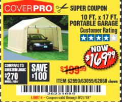 Harbor Freight Coupon COVERPRO 10 FT. X 17 FT. PORTABLE GARAGE Lot No. 62859, 63055, 62860 Expired: 8/27/18 - $169.99