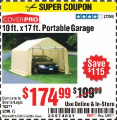 Harbor Freight Coupon COVERPRO 10 FT. X 17 FT. PORTABLE GARAGE Lot No. 62859, 63055, 62860 Expired: 3/9/21 - $174.99