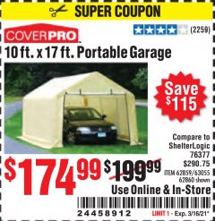 Harbor Freight Coupon COVERPRO 10 FT. X 17 FT. PORTABLE GARAGE Lot No. 62859, 63055, 62860 Expired: 3/16/21 - $174.99