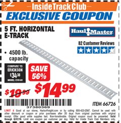 Harbor Freight ITC Coupon 5 FT HORIZONTAL E-TRACK Lot No. 66726 Expired: 8/31/19 - $14.99