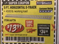 Harbor Freight Coupon 5 FT HORIZONTAL E-TRACK Lot No. 66726 Expired: 5/31/19 - $13.99