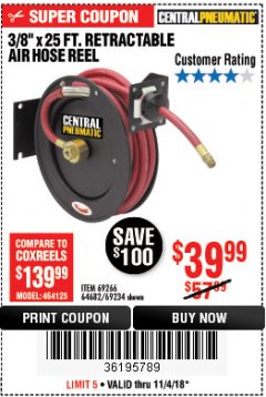 Harbor Freight Coupon HEAVY DUTY RETRACTABLE AIR HOSE REEL WITH 3/8" x 25 FT. HOSE Lot No. 69234/46104/69266 Expired: 11/4/18 - $39.99