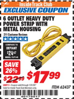 Harbor Freight ITC Coupon 6 OUTLET HEAVY DUTY POWER STRIP WITH METAL HOUSING Lot No. 69569/65202/62437 Expired: 1/31/20 - $17.99