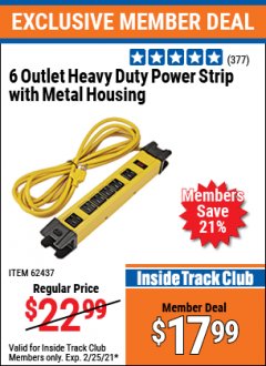 Harbor Freight ITC Coupon 6 OUTLET HEAVY DUTY POWER STRIP WITH METAL HOUSING Lot No. 69569/65202/62437 Expired: 2/25/21 - $17.99