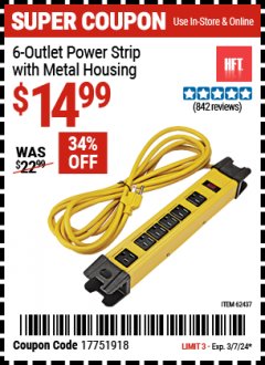 Harbor Freight Coupon 6 OUTLET HEAVY DUTY POWER STRIP WITH METAL HOUSING Lot No. 69569/65202/62437 Expired: 3/7/24 - $14.99