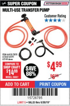 Harbor Freight Coupon MULTI-USE TRANSFER PUMP Lot No. 63144/63591/61364/62961/66418 Expired: 6/30/19 - $4.99