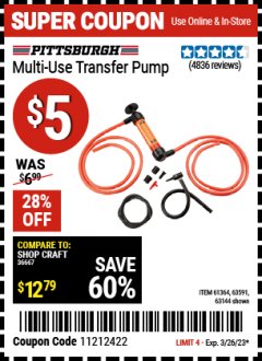 Harbor Freight Coupon MULTI-USE TRANSFER PUMP Lot No. 63144/63591/61364/62961/66418 EXPIRES: 3/26/23 - $5