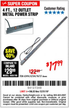 Harbor Freight Coupon 4 FT. 12 OUTLET METAL POWER STRIP Lot No. 96737/62494/62504/61597 Expired: 12/31/19 - $17.99