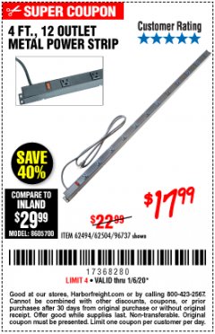 Harbor Freight Coupon 4 FT. 12 OUTLET METAL POWER STRIP Lot No. 96737/62494/62504/61597 Expired: 1/6/20 - $17.99
