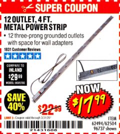 Harbor Freight Coupon 4 FT. 12 OUTLET METAL POWER STRIP Lot No. 96737/62494/62504/61597 Expired: 3/31/20 - $17.99