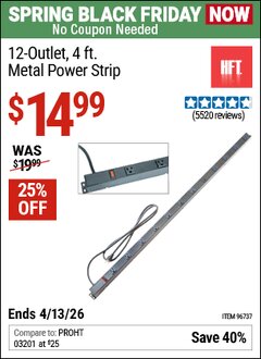 Harbor Freight Coupon HFT 12-OUTLET, 4 FT. METAL POWER STRIP Lot No. 96737 Expired: 4/12/26 - $14.99