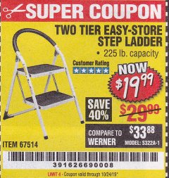 Harbor Freight Coupon TWO TIER EASY-STORE STEP LADDER Lot No. 67514 Expired: 10/24/19 - $19.99