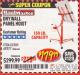 Harbor Freight Coupon 150 LB. CAPACITY DRYWALL/PANEL HOIST Lot No. 62484/69377 Expired: 5/31/17 - $179.99