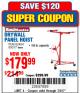 Harbor Freight Coupon 150 LB. CAPACITY DRYWALL/PANEL HOIST Lot No. 62484/69377 Expired: 7/3/17 - $179.99