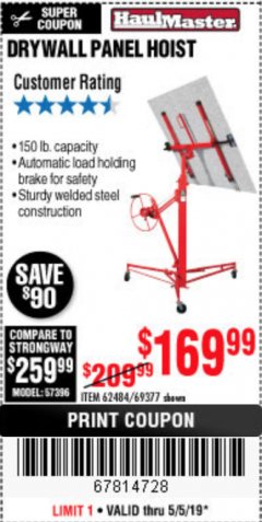 Harbor Freight Coupon 150 LB. CAPACITY DRYWALL/PANEL HOIST Lot No. 62484/69377 Expired: 5/5/19 - $169.99