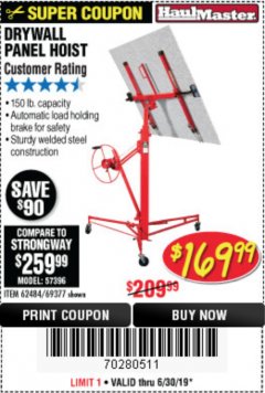 Harbor Freight Coupon 150 LB. CAPACITY DRYWALL/PANEL HOIST Lot No. 62484/69377 Expired: 6/30/19 - $169.99