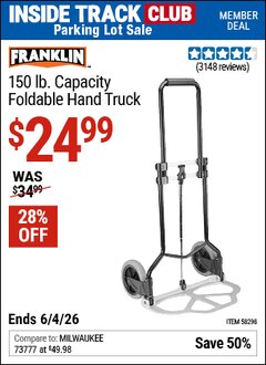 Harbor Freight Coupon FRANKLIN 150 LB. CAPACITY FOLDABLE HAND TRUCK Lot No. 58298 Valid: 12/31/69 - 6/4/26 - $24.99