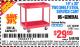 Harbor Freight Coupon 16" x 30" TWO SHELF STEEL SERVICE CART Lot No. 5107/60390 Expired: 2/16/16 - $29.99