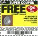 Harbor Freight FREE Coupon 4" MAGNETIC PARTS HOLDER Lot No. 62535/90566 Expired: 4/5/15 - FWP