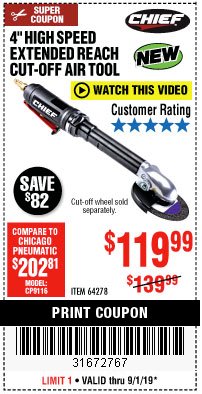Harbor Freight Coupon 4" HIGH SPEED AIR CUT-OFF TOOL Lot No. 61480 Expired: 9/1/19 - $119.99