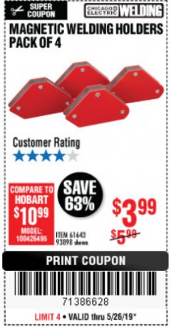 Harbor Freight Coupon 4 PIECE MAGNETIC WELDING HOLDERS Lot No. 61643/93898 Expired: 5/25/19 - $3.99