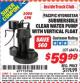 Harbor Freight ITC Coupon SUBMERSIBLE CLEAR WATER PUMP WITH VERTICAL FLOAT Lot No. 68476 Expired: 9/30/15 - $59.99