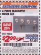 Harbor Freight ITC Coupon 4 PIECE MAGNETIC HOOK SET Lot No. 98502 Expired: 5/31/17 - $2.99