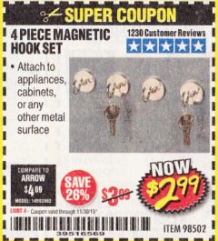 Harbor Freight Coupon 4 PIECE MAGNETIC HOOK SET Lot No. 98502 Expired: 10/30/19 - $2.99