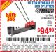 Harbor Freight Coupon 10 TON HYDRAULIC LOG SPLITTER Lot No. 62291/39981/67090 Expired: 8/5/15 - $94.99