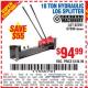 Harbor Freight Coupon 10 TON HYDRAULIC LOG SPLITTER Lot No. 62291/39981/67090 Expired: 8/25/15 - $94.99