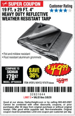 Harbor Freight Coupon 19 FT. X 29 FT. 4" HEAVY DUTY REFLECTIVE ALL PURPOSE TARP Lot No. 47678/60452/69205 Expired: 2/8/20 - $49.99