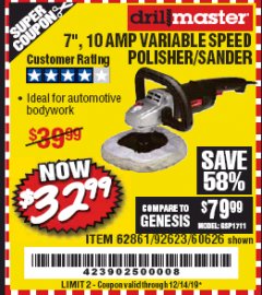 Harbor Freight Coupon 7" VARIABLE SPEED POLISHER/SANDER Lot No. 62861/92623/60626 Expired: 12/14/19 - $32.99
