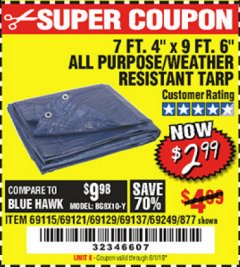 Harbor Freight Coupon 7 FT. 4" x 9 FT. 6" ALL PURPOSE WEATHER RESISTANT TARP Lot No. 877/69115/69121/69129/69137/69249 Expired: 6/1/19 - $2.99