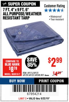 Harbor Freight Coupon 7 FT. 4" x 9 FT. 6" ALL PURPOSE WEATHER RESISTANT TARP Lot No. 877/69115/69121/69129/69137/69249 Expired: 9/22/19 - $2.99